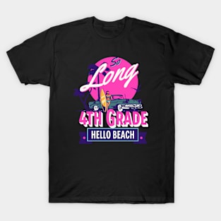 so long 4th grade hello beach T-Shirt